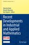 Titel: "Recent Developments in Industrial and Applied Mathematics". Herausgebernamen oben. ICIAM2023-Logo unten., Buch