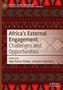 Africa's External Engagement, Buch, Buch