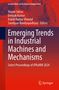 Emerging Trends in Industrial Machines and Mechanisms, Buch