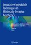 "Innovative Injectable Techniques in Minimally Invasive Aesthetics. Bunte, verschwommene Abbildung darunter.", Buch