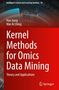 "Buchcover mit Text: 'Kernel Methods for Omics Data Mining: Theory and Applications'. Abstrakte technische Elemente.", Buch