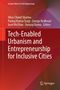 Tech-Enabled Urbanism and Entrepreneurship for Inclusive Cities, Buch