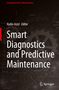 „Smart Diagnostics and Predictive Maintenance“; technisches Design mit Zahnrädern und geometrischen Formen., Buch