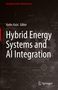 Hybrid Energy Systems and AI Integration, Buch, Buch