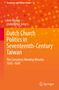 Text oben: "Sinophone and Taiwan Studies 12". Titel: "Dutch Church Politics in Seventeenth-Century Taiwan". Unten: Springer-Logo. Hintergrund: Orange mit Punkten., Buch