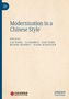 "Modernization in a Chinese Style." Bearbeitet von Cai Fang, Li Daokui, Yao Yang, Huang Qunhui, Jiang Xiaojuan. Logo links oben., Buch