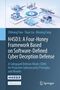 Text: "H4SD3: A Four-Honey Framework Based on Software-Defined Cyber Deception Defense." Illustration mit Vernetzungen., Buch