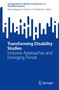 Titel: "Transforming Disability Studies: Inclusive Approaches and Emerging Trends". Blau-weiße Grafik oben. Springer-Logo unten., Buch