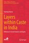 "People, Cultures and Societies"; "Kanhaiya Kumar"; "Layers within Caste in India"; Illustrationen von Gesichtern im Hintergrund., Buch