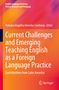 Titel: "Current Challenges and Emerging Teaching English as a Foreign Language Practice". Buntes, geometrisches Design., Buch