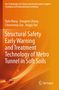 Titel: "Structural Safety Early Warning and Treatment Technology of Metro Tunnel in Soft Soils". Orange Hintergrund., Buch