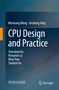 Autoren: Wenxiang Wang, Jinzhang Xing. Titel: CPU Design and Practice. Übersetzt von Rongmin Lu, Miao Hao, Tianhao Xu., Buch