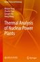 Titel: "Thermal Analysis of Nuclear Power Plants". Autoren: Minjun Peng, Zhaofei Tian, Genglei Xia, Hang Wang. Hintergrund: Orange., Buch