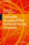 „SDGs and Textiles“. „Hafsa Jamshaid, Usman Zubair Editors“. Titel: „Sustainable Recycling of Fiber Reinforced Polymer Composites“.  
Hintergrund: Abstrakte, orangefarbene Fasern. „Springer“ Logo unten rechts., Buch