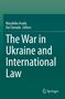 Titel: "The War in Ukraine and International Law"; Autoren: Masahiko Asada, Dai Tamada; Springer-Logo unten.