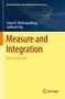 Text: "University Texts in the Mathematical Sciences", "Satya N. Mukhopadhyay", "Subhasis Ray", "Measure and Integration", "An Introduction". Unten rechts ist ein Springer-Logo. Oben sind geschwungene Linien auf dunkelblauem Hintergrund, unten ein gelber Bereich., Buch