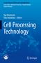 Blaue Buchoberfläche mit dem Titel "Cell Processing Technology". Oben Namen der Herausgeber, unten Logos von JHCS und Springer., Buch