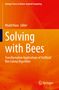 Titel: "Solving with Bees". Untertitel: "Transformative Applications of Artificial Bee Colony Algorithm". Autor: Khalid Raza. Orange Hintergrund., Buch