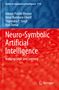 „Neuro-Symbolic Artificial Intelligence: Bridging Logic and Learning.“ Blau-roter Hintergrund, Springer-Logo., Buch