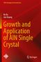 „Growth and Application of AlN Single Crystal“, Autoren: Ke Xu, Jun Huang. Roter Hintergrund, zwei Logos., Buch