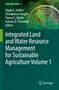 Ein Buchcover mit dem Text: "Integrated Land and Water Resource Management for Sustainable Agriculture Volume 1." Grünes Design., Buch