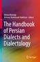"The Handbook of Persian Dialects and Dialectology" von Alireza Korangy und Behrooz Mahmoodi-Bakhtiari. Bunte, verlaufende Farben., Buch