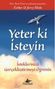 Esther Hicks: Yeter Ki Isteyin, Buch