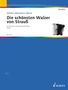 Johann Strauss II: Die schönsten Walzer von Strauß, Noten