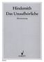 Paul Hindemith (1895-1963): Das Unaufhörliche (1931), Noten