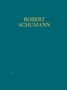 Robert Schumann: Adventlied op. 71, Neujahrslied op. 144, Noten