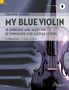 Joachim Johow: My blue Violin, Noten