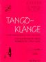 Tango-Klänge, Noten