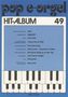 Pop E-Orgel Hit-Album, Heft 49, Noten