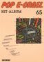 Pop E-Orgel Hit-Album, Heft 65, Noten