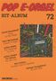 Pop E-Orgel Hit-Album, Heft 72, Noten