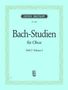 Johann Sebastian Bach: Bach-Studien für Oboe, Heft 1, Noten