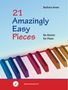 Barbara Arens: 21 Amazingly Easy Pieces, Noten