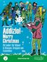 Jörg Sommerfeld: Addizio! Merry Christmas "36 Weihnachtslieder für Bläser in Klassen, Gruppen, Ensembles", Flöte, Noten