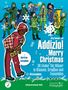 Jörg Sommerfeld: Addizio! Merry Christmas "36 Weihnachtslieder für Bläser in Klassen, Gruppen, Ensembles", Altsaxophon in Es (+ Baritonsaxophon in Es), Noten