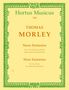 Thomas Morley: Morley,T.           :Neun Fanta... /SP /2 Vagb /GH, Noten