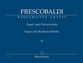 Girolamo Frescobaldi: Orgel- und Clavierwerke. Bd.3/2, Noten