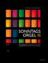 Sonntagsorgel. Bd.3, Noten