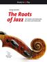 The Roots of Jazz für Violine und Violoncello, Noten