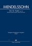 Felix Mendelssohn Bartholdy: Wie der Hirsch schreit / Like as the hart, Zubehör