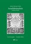 Johann Hermann Schein: Israelsbrünnlein. Fontana d'Israel. Gesamtausgabe, Noten