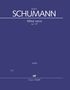 Robert Schumann: Missa sacra c-Moll op. 147 (1852), Noten