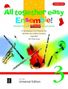 Diverse: All together easy Ensemble! für flexibles Ensemble/ Klavier ad lib., Noten