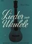 Frank Seimer: Lieder zur Ukulele, Heft 4, Noten