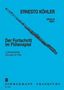 Ernesto Köhler: Der Fortschritt im Flötenspiel op. 33, Noten, Noten
