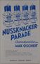 Max Oscheid: Nußknackerparade, Noten